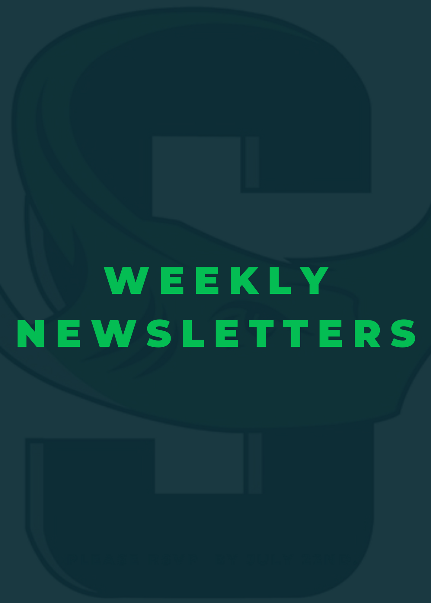  Weekly Newsletters